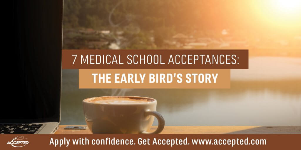 7-Med-School-Acceptances-Early-Birds-Story-1024x512.jpg